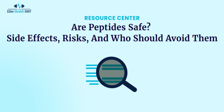 Are Peptides Safe? Risks, Side Effects, And Who Should Avoid Them - Elite Health HRT - North Atlanta, Roswell, Alpharetta, Woodstock, Milton, Canton, Hickory Flat - Thumbnail - 1200 x 600